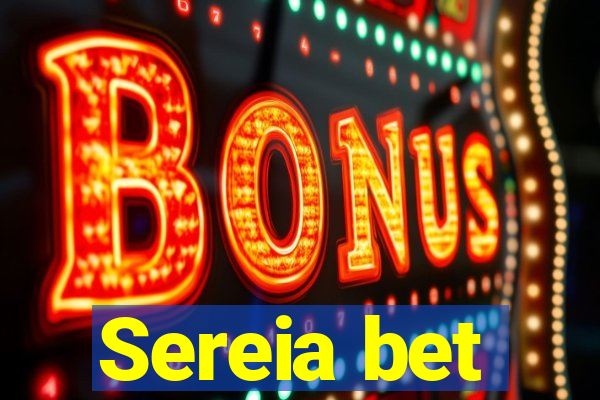 Sereia bet